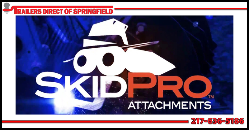 Skid Pro Skid Steer Attachments Now Available!!! Skid Pro Skid Steer Attachments Now Available!!!